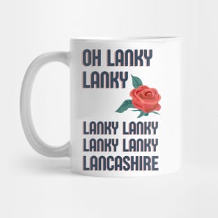 Lancashire song - Lanky lanky - Cricket chant Mug